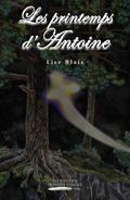 Les printemps d’Antoine