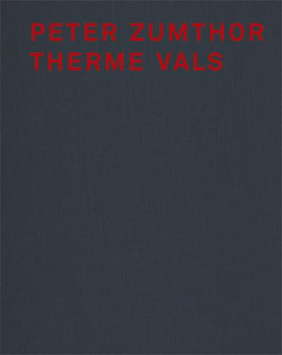 Peter Zumthor Therme Vals