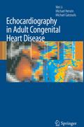 Echocardiography in Adult Congenital Heart Disease