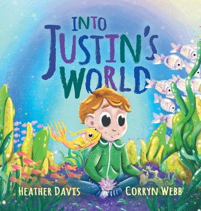 Into Justin’s World