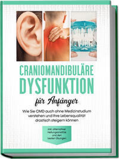 Craniomandibuläre Dysfunktion für Anfänger