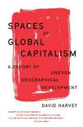 Spaces of Global Capitalism