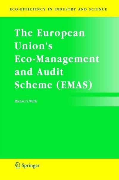 The European Union’s Eco-Management and Audit Scheme (EMAS)