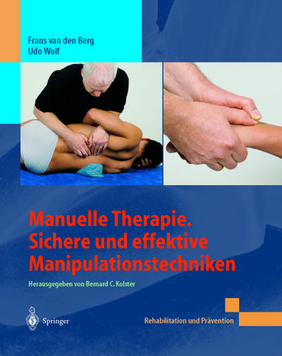 Manuelle Therapie - Sichere und effektive Manipulationstechniken