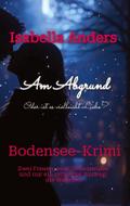 Am Abgrund - vielleicht ist es Liebe?