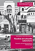 Pluralität als kulturelle Lebensform