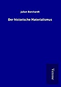 Der historische Materialismus