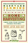 Backyard Farming: Home Harvesting