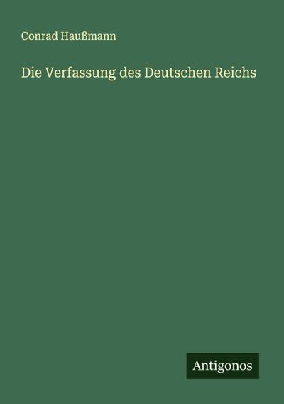 Die Verfassung des Deutschen Reichs