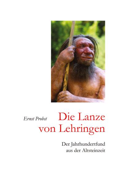 Die Lanze von Lehringen