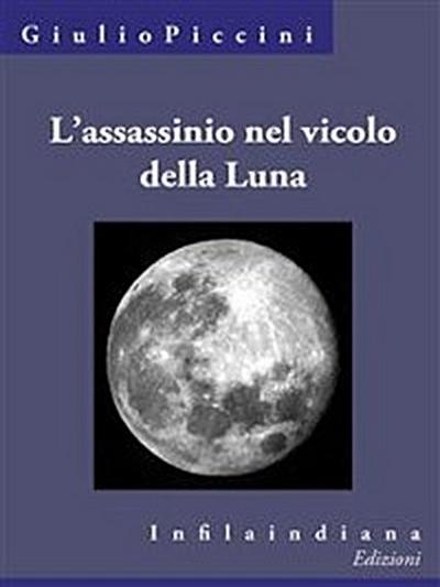 L’assassinio nel vicolo della Luna