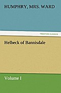 Helbeck of Bannisdale - Volume I