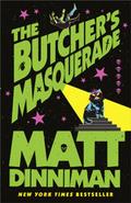The Butcher’s Masquerade