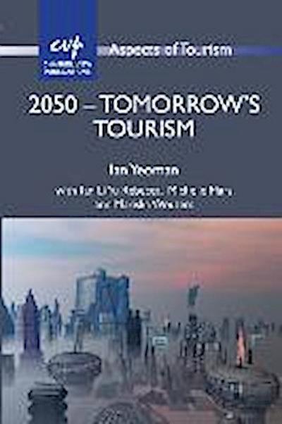 2050 - Tomorrow’s Tourism
