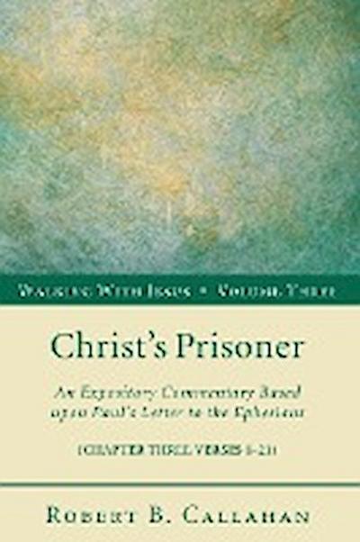 Christ’s Prisoner
