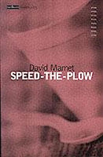 Speed the Plow