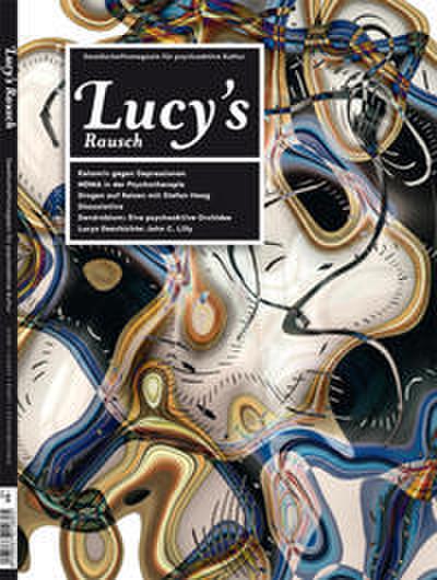 Lucy’s Rausch Nr. 6, Herbst 2017