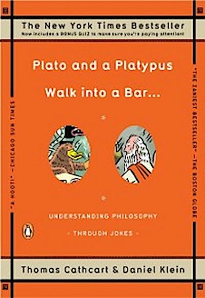 Plato and a Platypus Walk into a Bar . . .