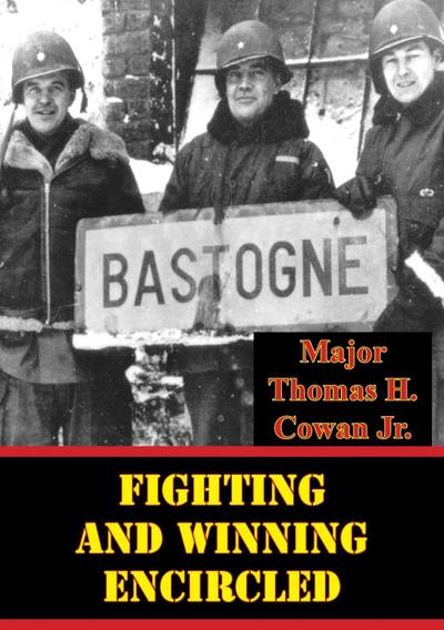 Fighting And Winning Encircled