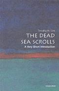 Dead Sea Scrolls: A Very Short Introduction - Timothy Lim