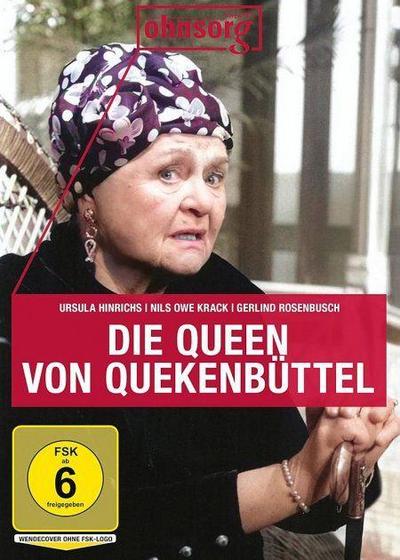 Die Queen von Quekenbüttel