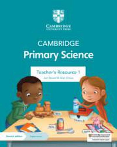 Cambridge Primary Science Teacher’s Resource 1 with Digital Access