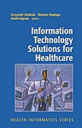 Information Technology Solutions for Healthcare