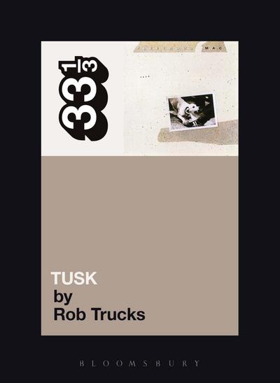 Fleetwood Mac’s Tusk