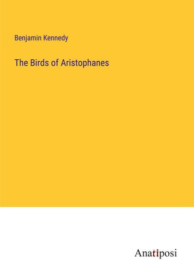 The Birds of Aristophanes