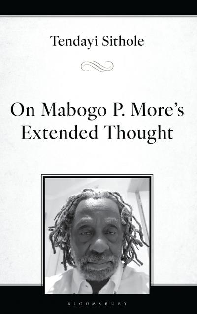 On Mabogo P. More’s Extended Thought