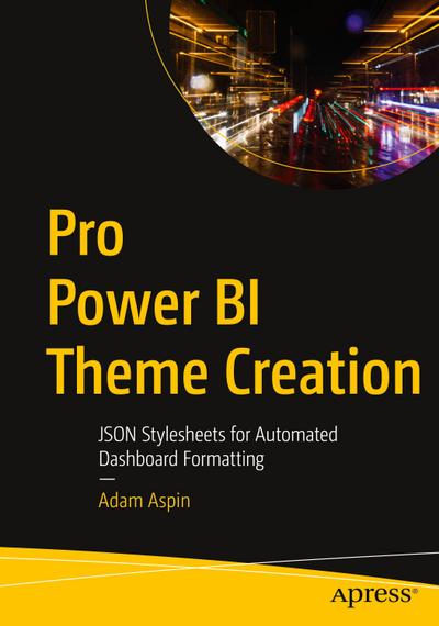 Pro Power BI Theme Creation