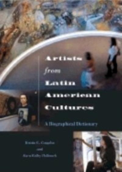 Artists from Latin American Cultures