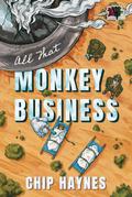 All That Monkey Business