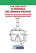 Il Manuale Del Birraio Pratico