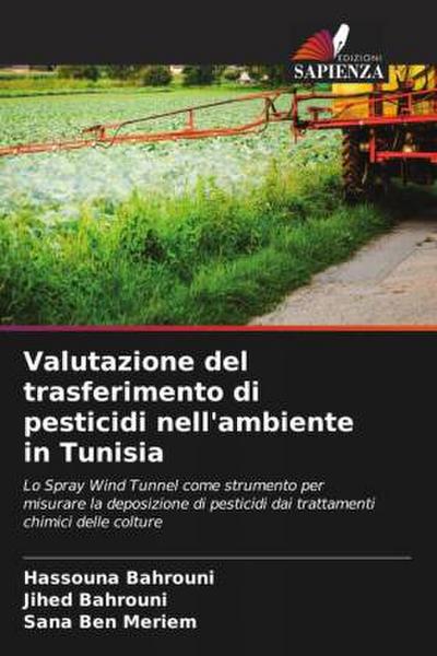 Valutazione del trasferimento di pesticidi nell’ambiente in Tunisia