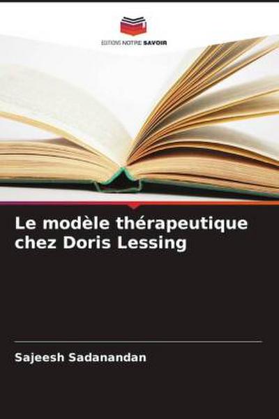 Le modèle thérapeutique chez Doris Lessing