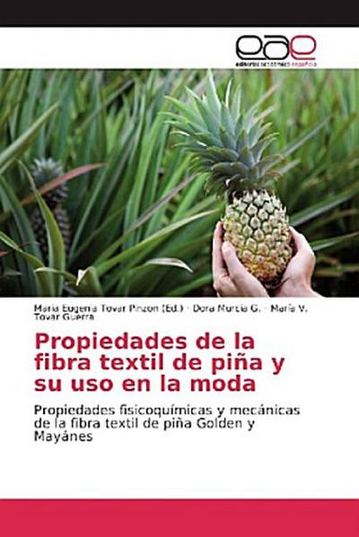 Propiedades de la fibra textil de piña y su uso en la moda