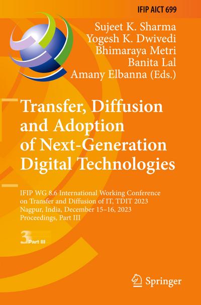 Transfer, Diffusion and Adoption of Next-Generation Digital Technologies