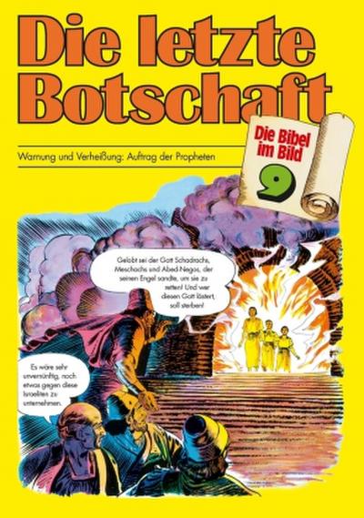 Die Bibel im Bild Die letzte Botschaft
