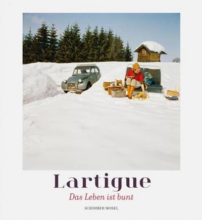Lartigue - Das Leben ist bunt