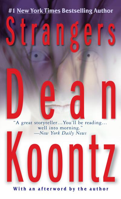 Strangers: A Psychological Thriller