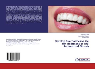 Develop Buccoadhesive Gel for Treatment of Oral Submucosal Fibrosis