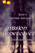 Mission Undercover