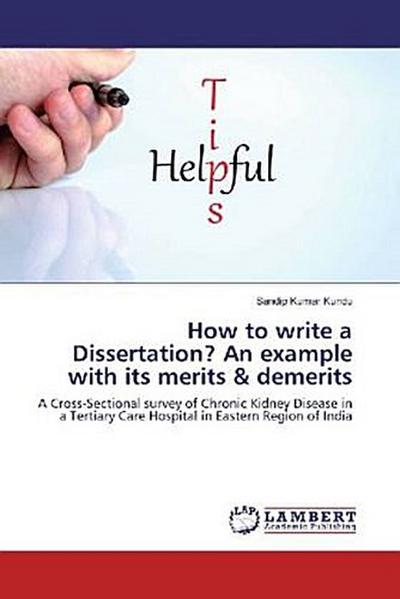 How to write a Dissertation? An example with its merits & demerits