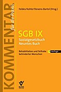 SGB IX - Sozialgesetzbuch Neutes Buch (Kommentar für die Praxis)