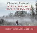 Alles, was wir nicht erinnern
