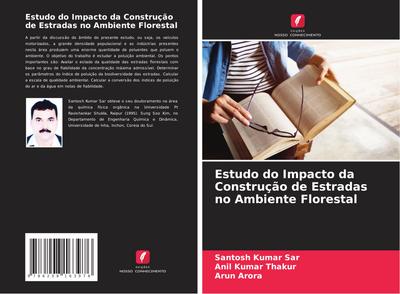 Estudo do Impacto da Construção de Estradas no Ambiente Florestal