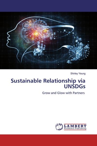 Sustainable Relationship via UNSDGs