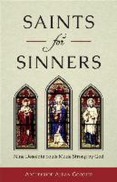 Saints for Sinners
