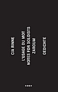 l’usage du mot/notes for soloists/zaroum